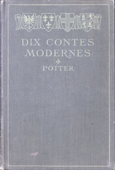 Dix contes modernes des meilleurs auteurs du jour