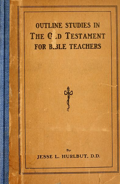 Outline Studies in the Old Testament for Bible Teachers