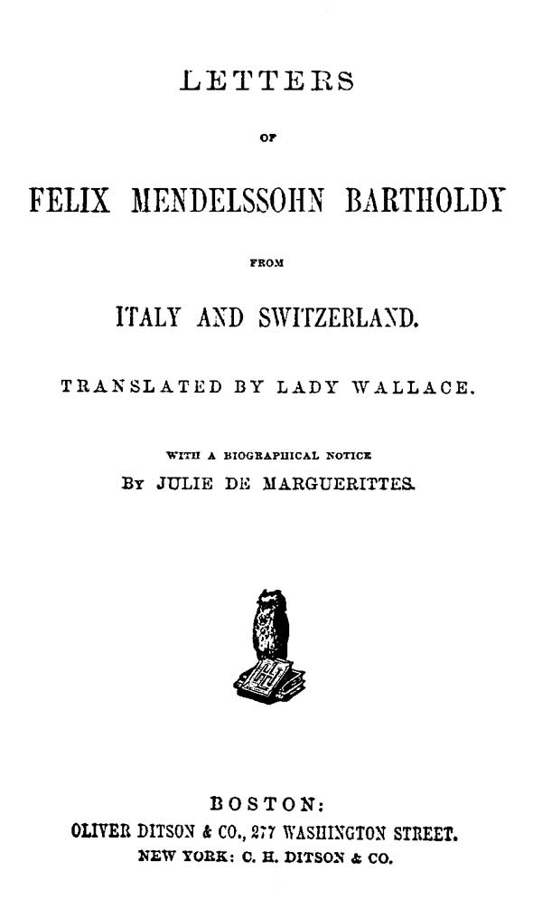 Felix Mendelssohn Bartholdy'den İtalya ve İsviçre'den Mektuplar