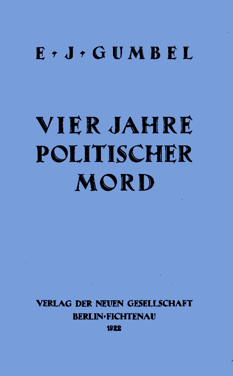 Vier Jahre Politischer Mord