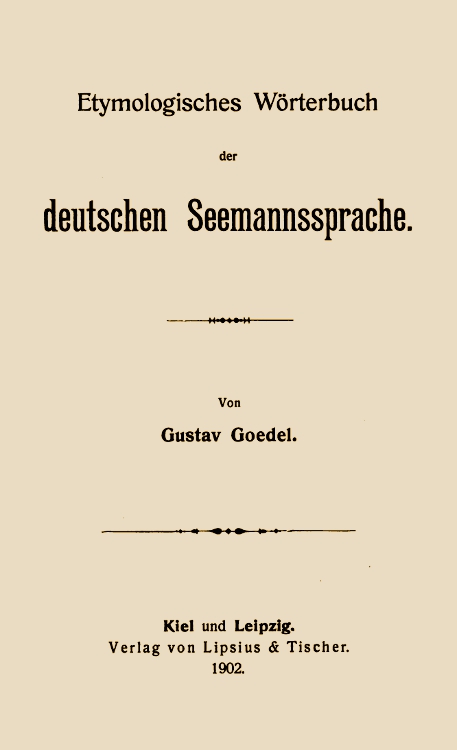 Etymologisches Wörterbuch der deutschen Seemannssprache