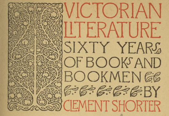 Victorian Literature: Sixty Years of Books and Bookmen