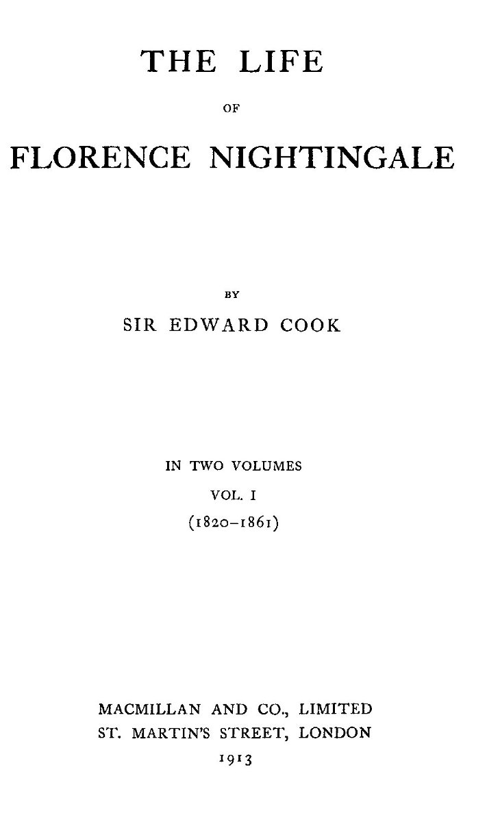 The Life of Florence Nightingale, vol. 1 of 2