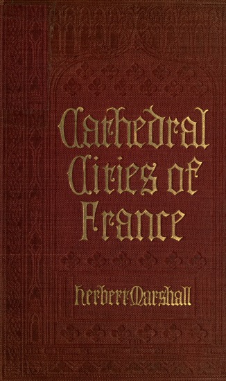 Cathedral Cities of France