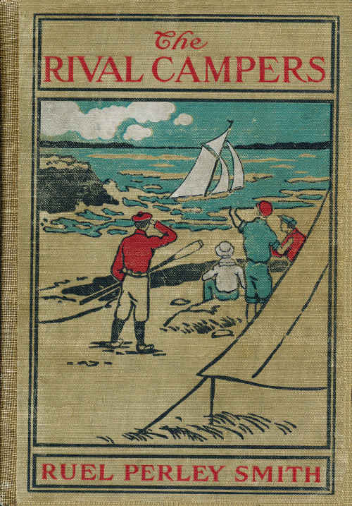 The Rival Campers; Or, The Adventures of Henry Burns