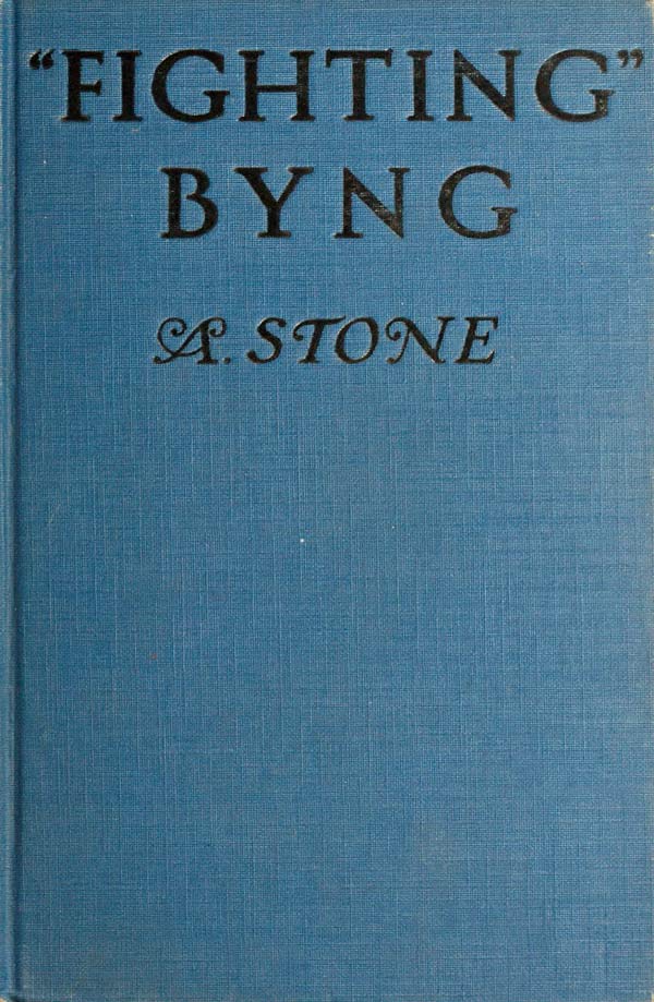 Fighting Byng: A Novel of Mystery, Intrigue and Adventure