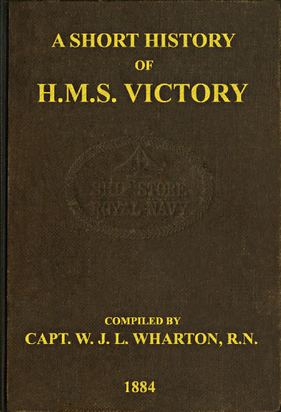 H.M.S. Victory'nin Kısa Tarihi