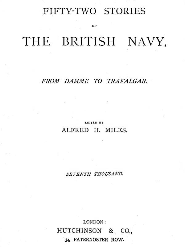 Fifty-two Stories of the British Navy, from Damme to Trafalgar.