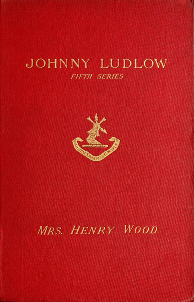 Johnny Ludlow, Fifth Series