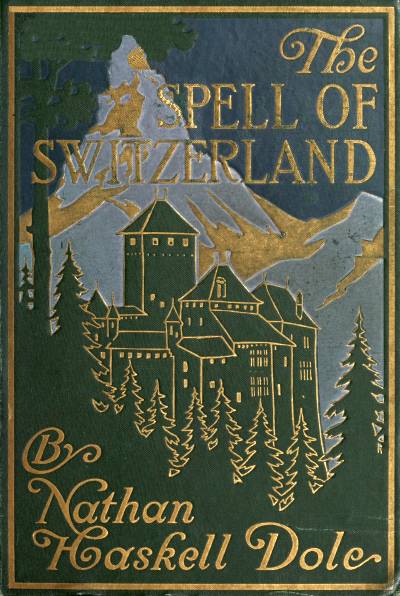 The Spell of Switzerland