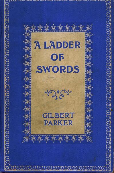 A Ladder of Swords: A Tale of Love, Laughter and Tears