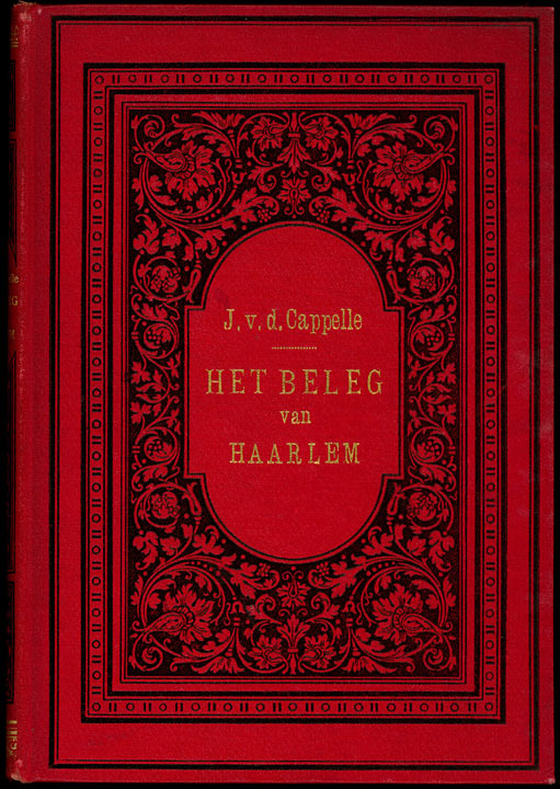 Het beleg en de verdediging van Haarlem, in 1572-1573 (deel 1 van 3)