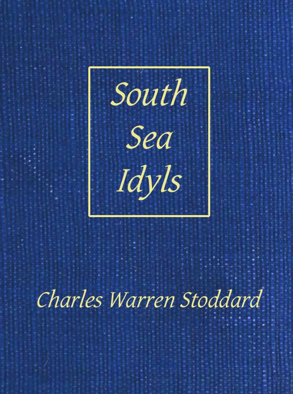 South-Sea Idyls