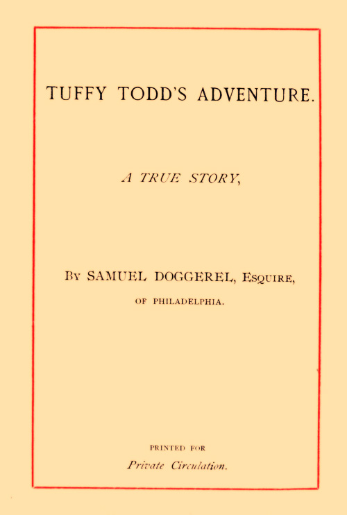 Tuffy Todd's Adventure: A True Story