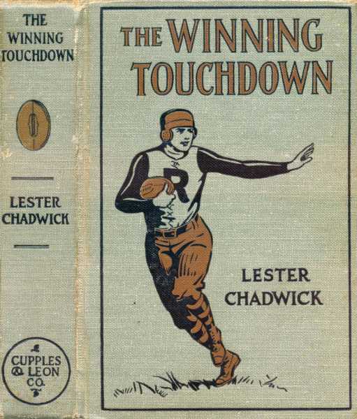 The Winning Touchdown: A Story of College Football