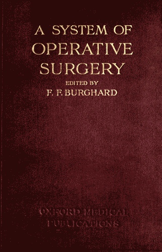 A System of Operative Surgery, Volume 4 (of 4)