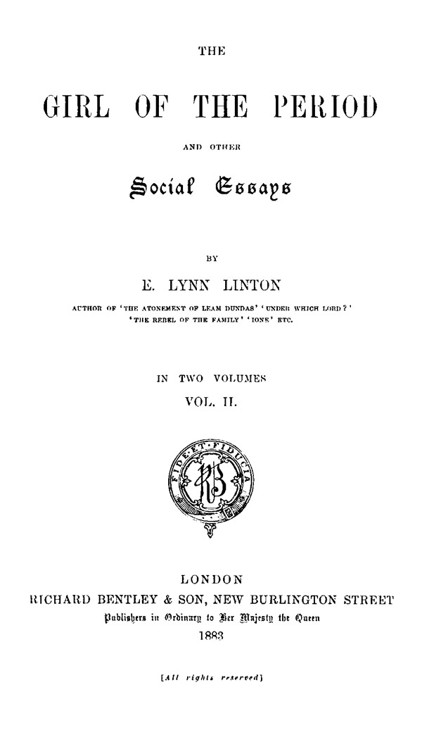 The Girl of the Period, and Other Social Essays, Vol. 2 (of 2)