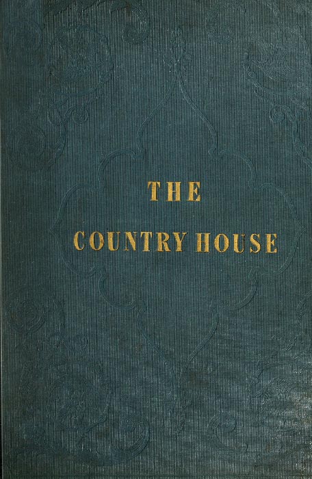 The Country House (with Designs)