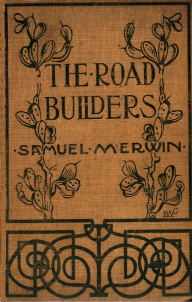 The Road Builders