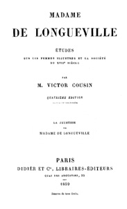 Madame de Longueville: La Jeunesse de Madame de Longueville