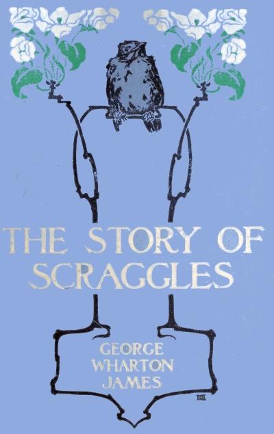 The Story of Scraggles