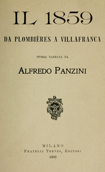 Il 1859 da Plombières a Villafranca