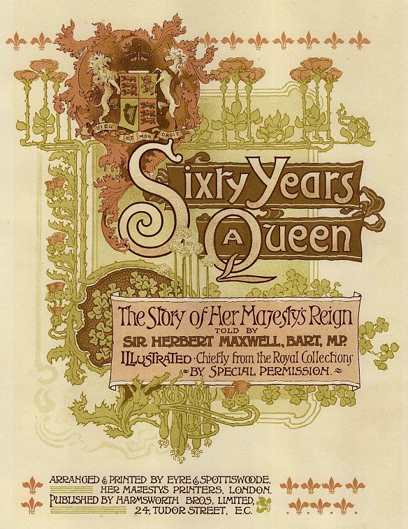 Sixty Years a Queen: The Story of Her Majesty's Reign