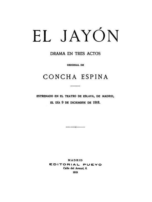 El Jayón: Üç Perde Dramı