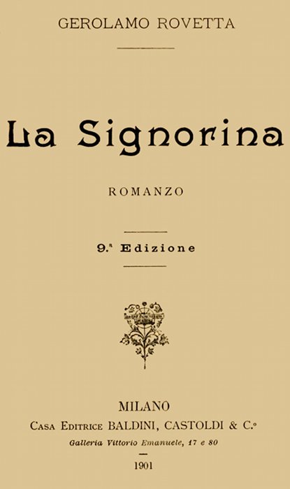 La Signorina: Romanzo