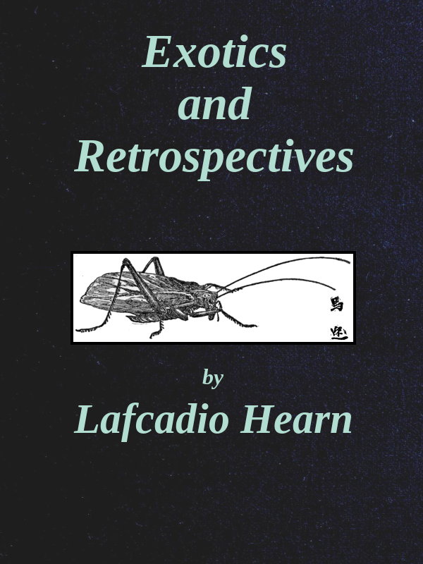 Exotics and Retrospectives