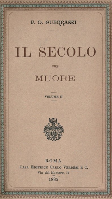 Il secolo che muore, vol. II