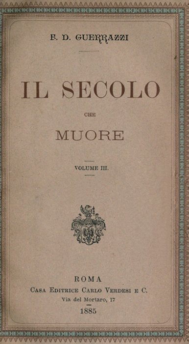 Il secolo che muore, vol. III