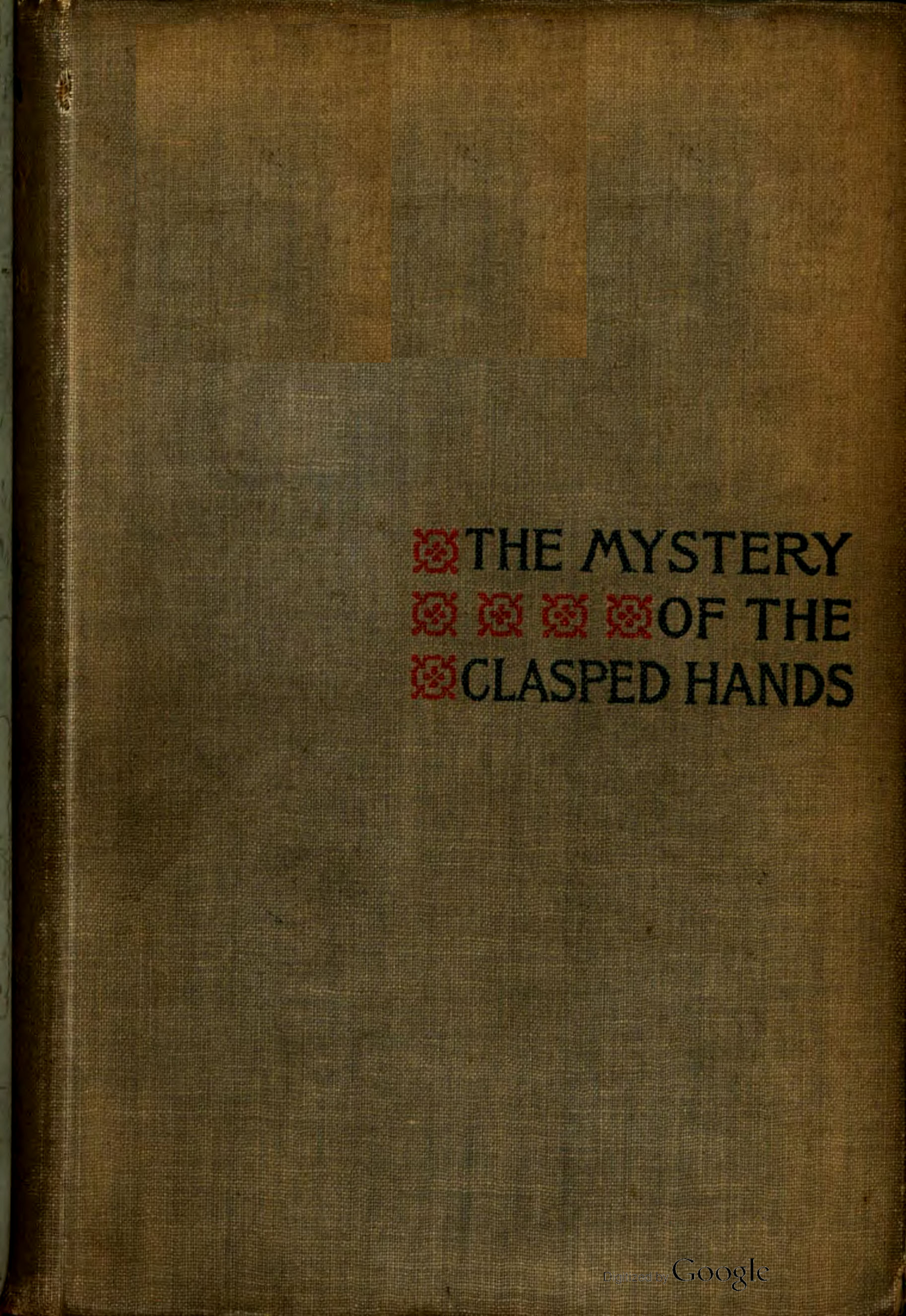 The Mystery of the Clasped Hands: A Novel