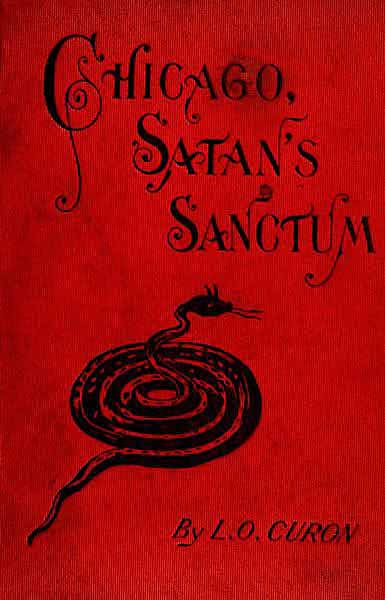 Chicago, Satan's Sanctum