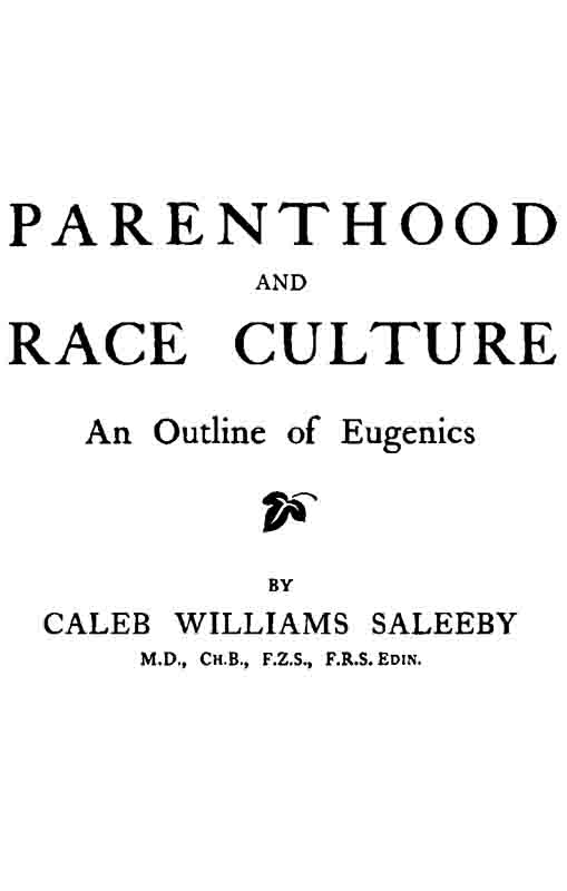 Ebeveynlik ve Irk Kültürü: Eugeniklerin Bir Anahatı