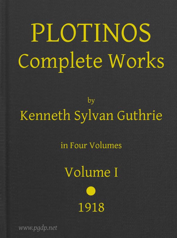 Plotinos: Complete Works, v. 1&#10;In Chronological Order, Grouped in Four Periods