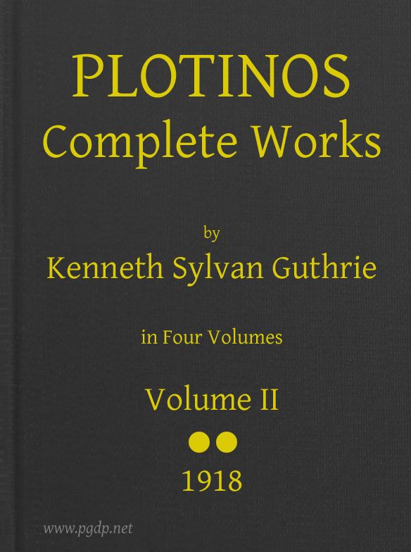 Plotinos: Complete Works, v. 2&#10;In Chronological Order, Grouped in Four Periods