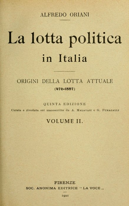 La lotta politica in Italia, Volume 2 (of 3)&#10;Origini della lotta attuale (476-1887); Quinta edizione