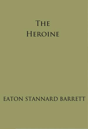 The Heroine