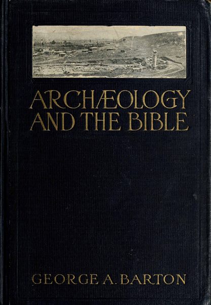 Archæology and the Bible