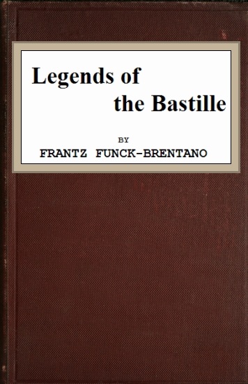 Legends of the Bastille