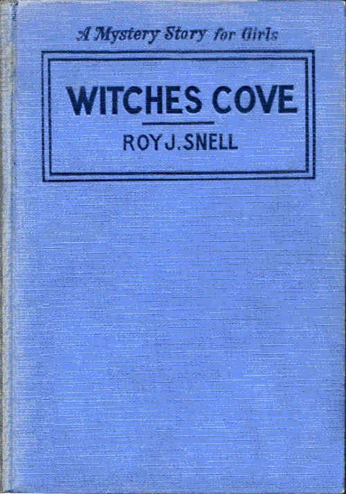 Witches Cove&#10;A Mystery Story for Girls