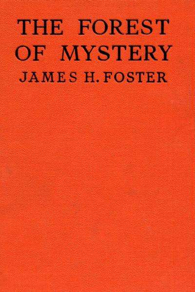 The Forest of Mystery