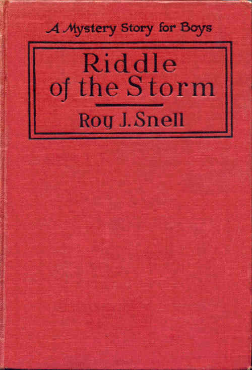 Riddle of the Storm&#10;A Mystery Story for Boys