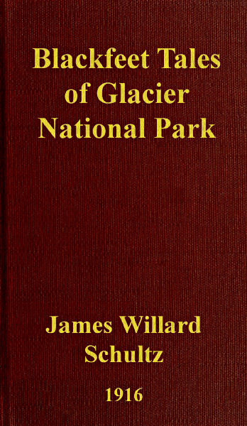 Blackfeet Tales of Glacier National Park