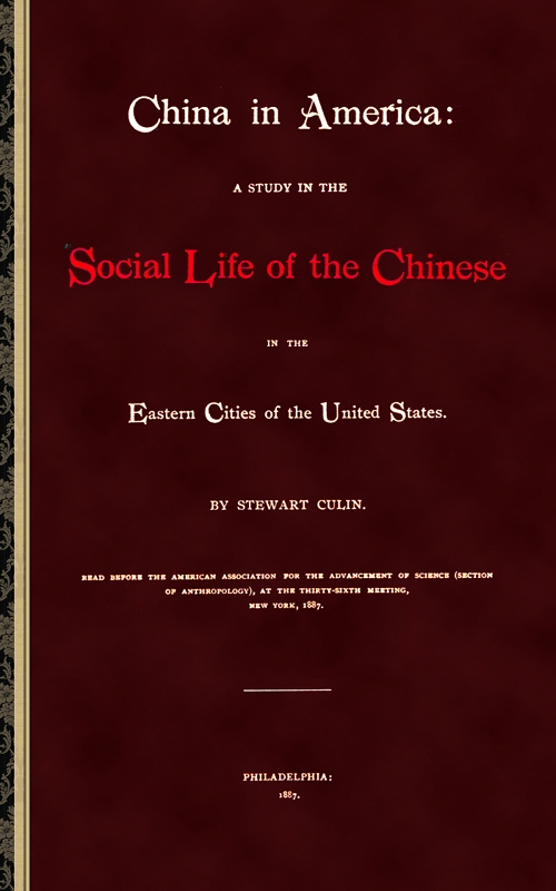 China in America&#10;A study in the social life of the Chinese in the eastern cities of the United States