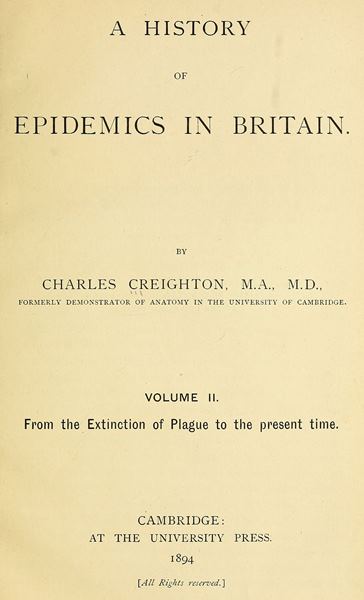 A History of Epidemics in Britain, Volume 2 (of 2)&#10;From the Extinction of Plague to the Present Time