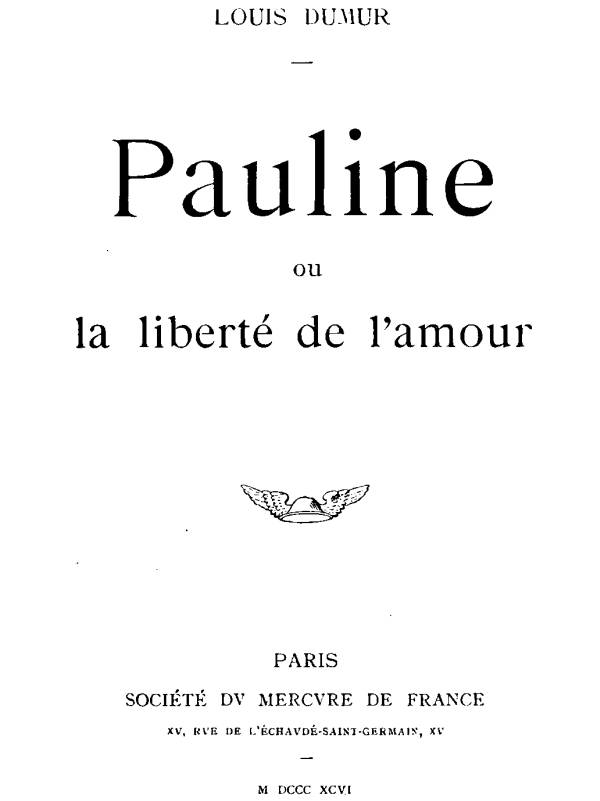 Pauline, ou la liberté de l'amour