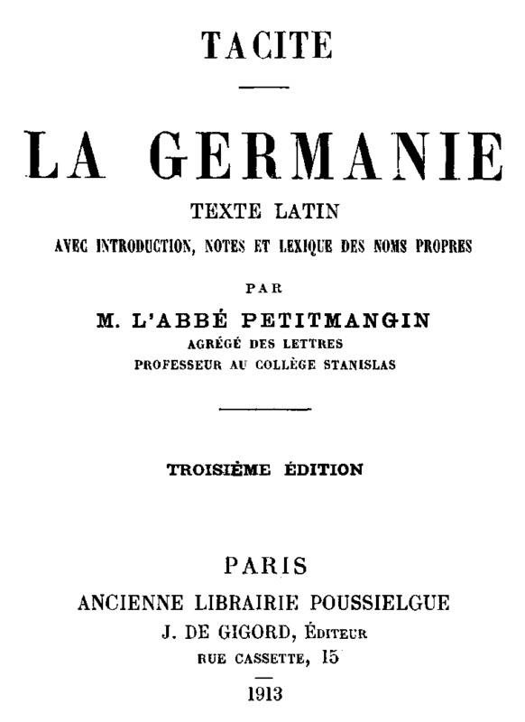 La Germanie&#10;Texte latin avec introduction, notes et lexique des noms propres