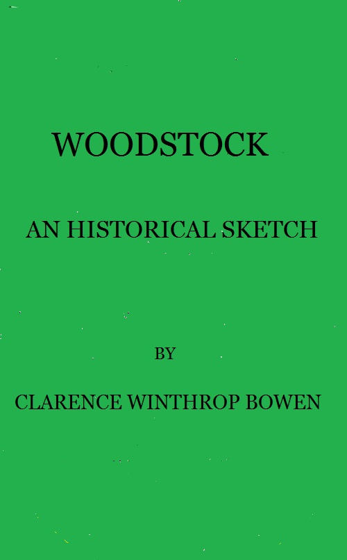 Woodstock: An historical sketch